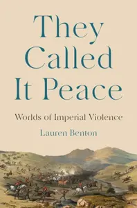 They Called It Peace - Lauren Benton