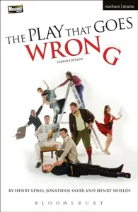 The Play That Goes Wrong - Jonathan Sayer, Henry Lewis, Henry Shields