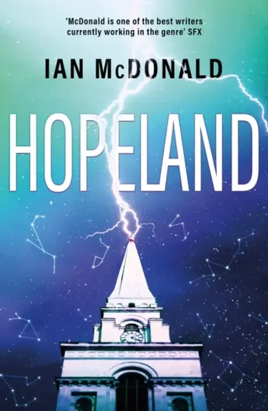 Hopeland - Ian McDonald