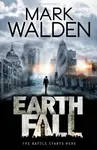 Earthfall - Mark Walden