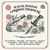 Miroslav Táborský – Slavné pověsti a příběhy zbojnické