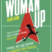 Woman Up - Carrie Dunn - e-kniha