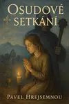 Osudové setkání - Pavel Hrejsemnou - e-kniha