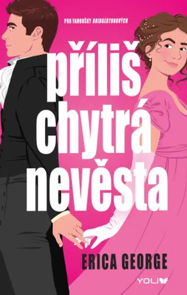 Příliš chytrá nevěsta - Erica George - e-kniha