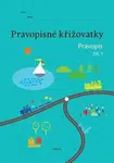 Pravopisné křižovatky Pravopis 1