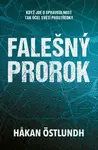 Falešný prorok (2. díl)