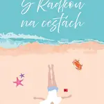 S Radkou na cestách