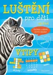 Luštění pro děti Vtipy
