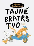 Tajné bratrstvo (I-III)