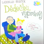 Dědečku, vyprávěj