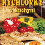 Rychlovky v kuchyni