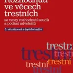 Rozhodnutí ve věcech trestních