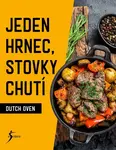 Dutch Oven Jeden hrnec, stovky chutí