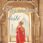 Než nastanou deště