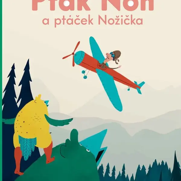 Pták Noh a ptáček Nožička