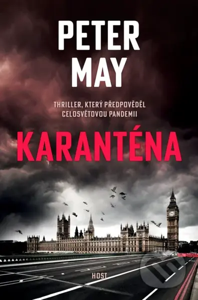 Karanténa - Peter May - kniha z kategorie Detektivky, thrillery a horory