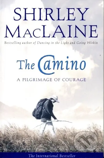 The Camino (A Pilgrimage of Courage) - Shirley Maclaine - kniha z kategorie Spiritualita