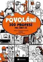 Povolání (300 profesí pro žáky ZŠ) - Pavla Šmikmátorová, Dalibor Krch (ilustrátor) - kniha z kategorie Pro děti