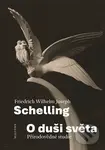 O duši světa (Přírodovědné studie) - Friedrich Wilhelm J. Schelling