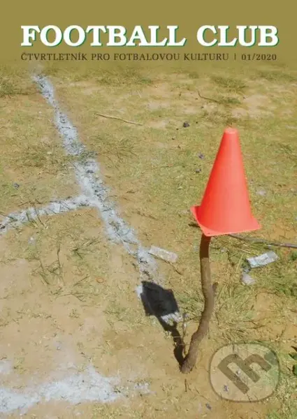 Football Club 01/2020 (Čtvrtletník pro fotbalovou kulturu) - kniha z kategorie Kolektivní sporty