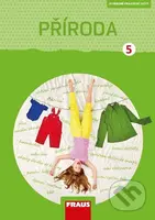 Příroda 5 pro ZŠ - Člověk a jeho svět - Pracovní sešit - kniha z kategorie 1. stupeň