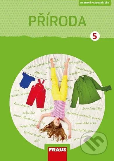 Příroda 5 pro ZŠ - Člověk a jeho svět - Pracovní sešit - kniha z kategorie 1. stupeň