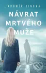 Návrat mrtvého muže - Jaromír Jindra