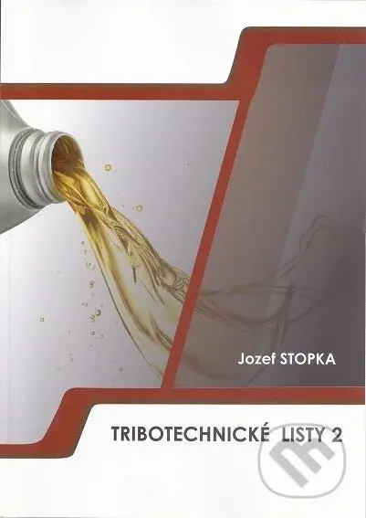 Tribotechnické listy 2 - Jozef Stopka - kniha z kategorie Strojírenství