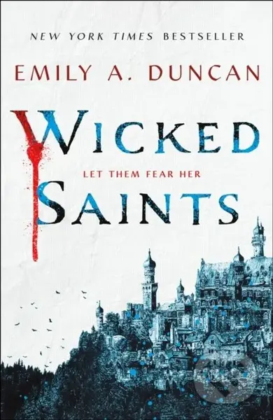 Wicked Saints - Emily A. Duncan - kniha z kategorie Fantasy