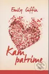 Kam patríme - Emily Giffinová - kniha z kategorie Beletrie