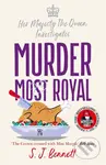 Murder Most Royal - SJ Bennett - kniha z kategorie Beletrie