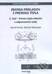 Zbierka príkladov z prenosu tepla (Prenos tepla sálaním a odparovaním vody) - kniha z kategorie Vysoké školy