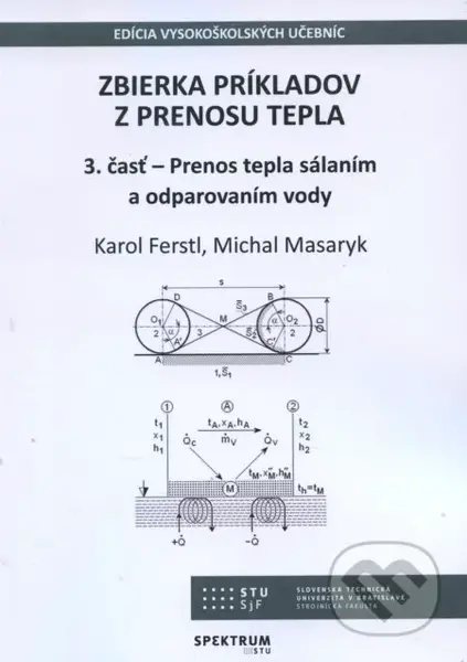 Zbierka príkladov z prenosu tepla (Prenos tepla sálaním a odparovaním vody) - kniha z kategorie Vysoké školy