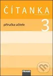 Čítanka 3 Příručka učitele - Karel Šebesta, Kateřina Váňová - kniha z kategorie 1. stupeň