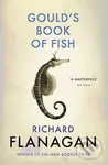 Gould´s Book of Fish - Richard Flanagan - kniha z kategorie Beletrie
