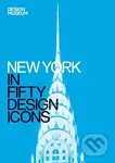 New York in Fifty Design Icons - Julie Iovine - kniha z kategorie Odborné a naučné