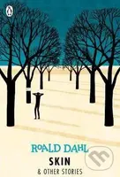 Skin and Other Stories - Roald Dahl - kniha z kategorie Beletrie pro děti