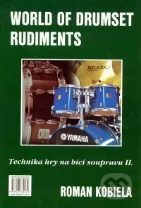 World of drumset rudiment - Technika hry na bicí soupravu 2 - kniha z kategorie Škola hraní
