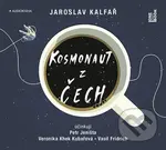 Kosmonaut z Čech (audiokniha) (CD (mp3)) - Jaroslav Kalfař - audiokniha z kategorie Sci-fi a fantasy