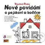 Nové povídání o pejskovi a kočičce - Vlastimil Peška - audiokniha z kategorie Pohádky