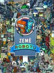Země robotů - Tomasz Kowal