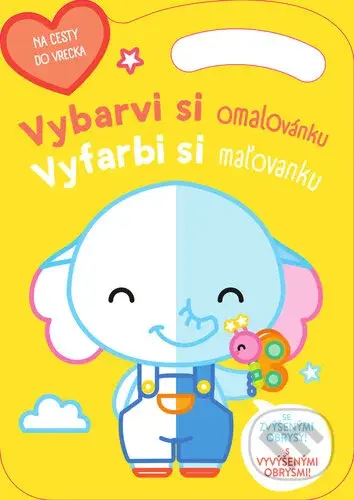 Vybarvi si omalovánku Slon / Vyfarbi si maľovanku Sloník - kniha z kategorie Omalovánky