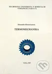 Termomechanika - Alexandra Klenovčanová - kniha z kategorie Vysoké školy