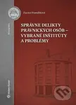 Správne delikty právnických osôb - vybrané inštitúty a problémy - kniha z kategorie Správní právo