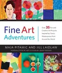 Fine Art Adventures (Over 35 Fun and Creative Art Projects Inspired by Classic Masterpieces from Around the World) - kniha z kategorie Umění, design…