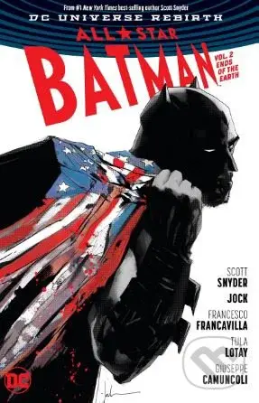 All Star Batman (Volume 2) (Ends of the Earth) - Scott Snyder, Jock (ilustrácie) - kniha z kategorie Komiksy