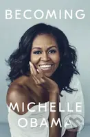Becoming - Michelle Obama