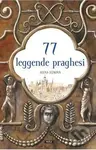 77 leggende praghesi - Alena Ježková, Renáta Fučíková - kniha z kategorie Mýty, pověsti a legendy