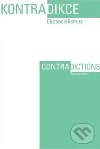 Kontradikce / Contradictions 1-2/2022 - Daniel Rosenhaft Swain, Monika Wozniak - kniha z kategorie Filozofie