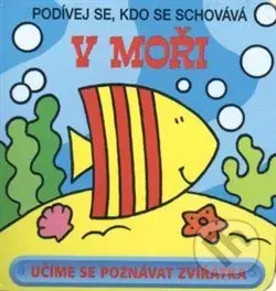 Podívej se, kdo se schovává: V moři - David Crossley - kniha z kategorie Pro děti